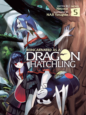 cover image of Reincarnated as a Dragon Hatchling, Volume 5